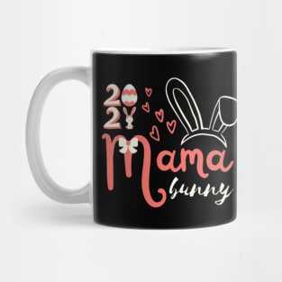 Mama Bunny 2021 Easter Day Mug